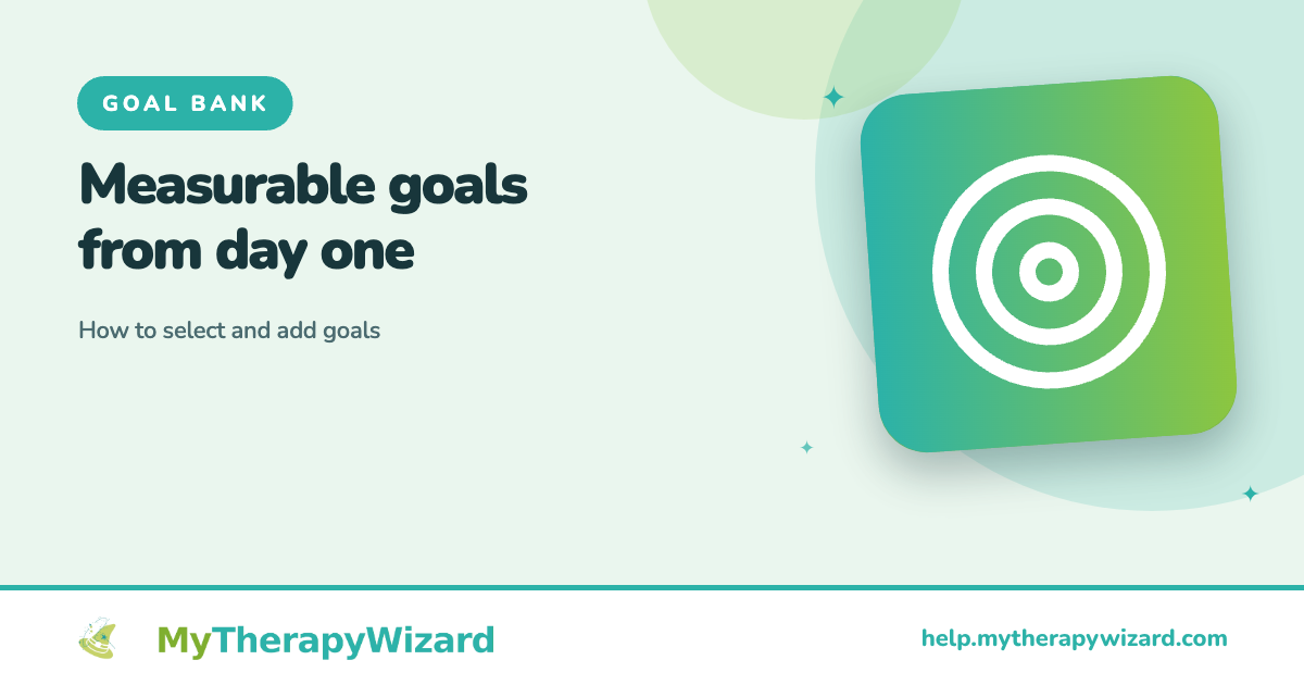 How to select and add goals - MyTherapyWizard help article card
