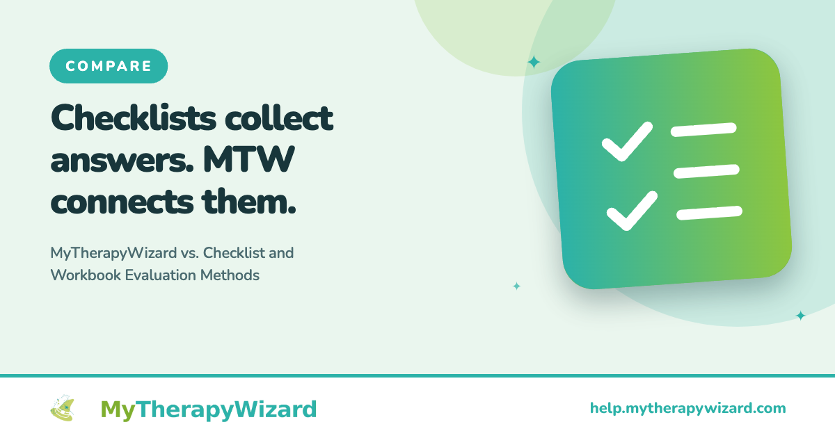 MyTherapyWizard vs. Checklist and Workbook Evaluation Methods - MyTherapyWizard help article card