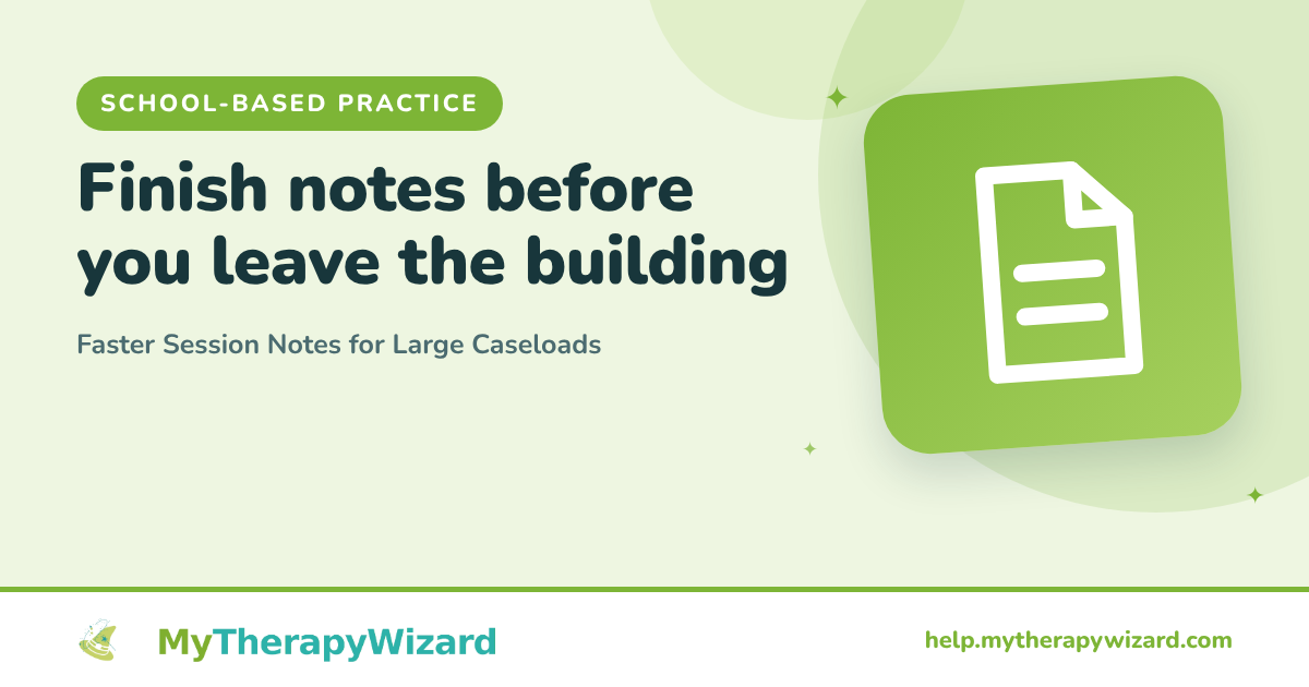 Faster Session Notes for Large Caseloads (MyTherapyWizard help article card)