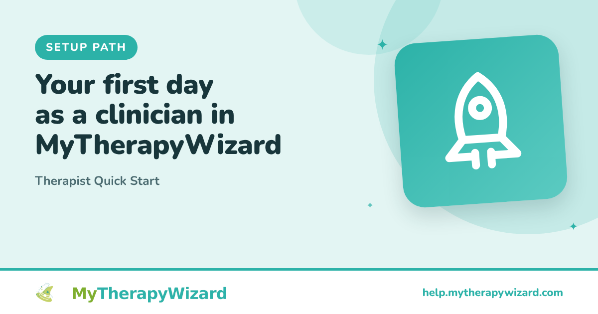 Therapist Quick Start (MyTherapyWizard help article card)
