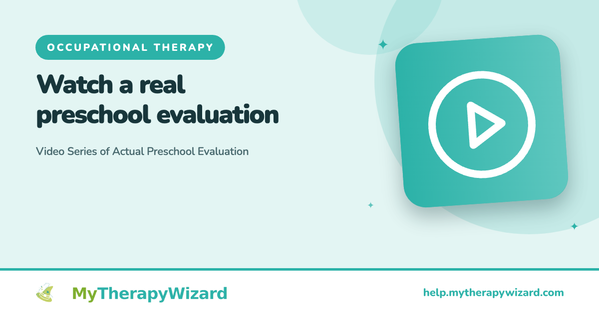 Video Series of Actual Preschool Evaluation - MyTherapyWizard help article card