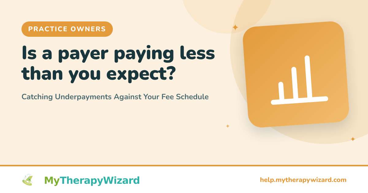 Catching Underpayments Against Your Fee Schedule (MyTherapyWizard help article card)