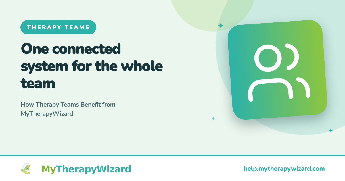 How Therapy Teams Benefit from MyTherapyWizard - MyTherapyWizard help article card