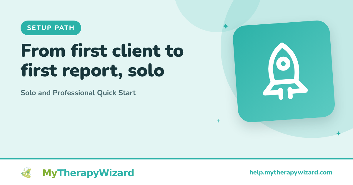 Solo and Professional Quick Start (MyTherapyWizard help article card)